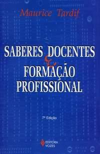 SABERES DOCENTES E FORMAÇÃO PROFISSIONAL